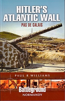 19498_184884817X_HitlersAtlanticWallCalais