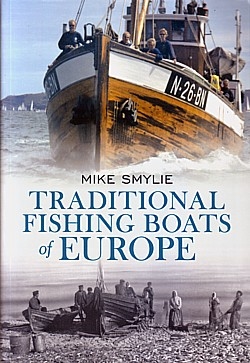 19618_9781445602530_TraditionalFishingBoatsEurope