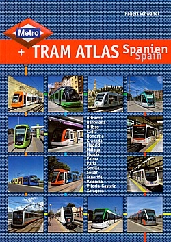 23668_9783936573466_MetroTramAtlasSpain