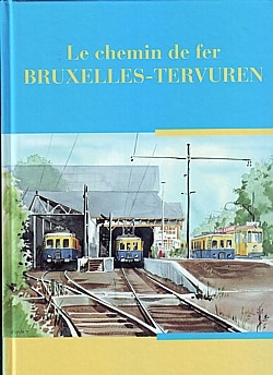 Le chemin de fer Bruxelles-Tervuren