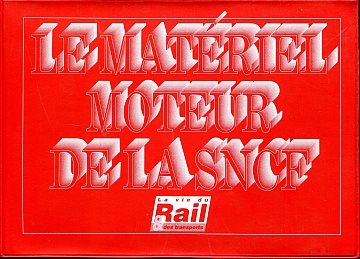 Matériel Moteur de la SNCF, Le (1994)