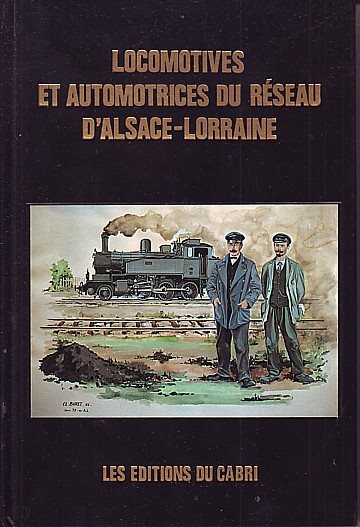  Locomotives et automotrices du réseau d’Alsace-Lorraine