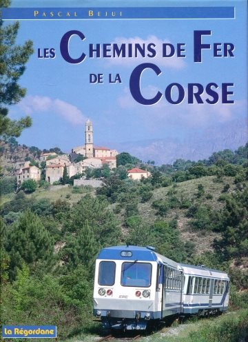 Chemins de Fer de la Corse, Les