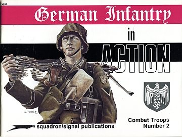 ** German Infantry in Action