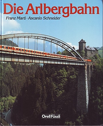 Die Arlbergbahn