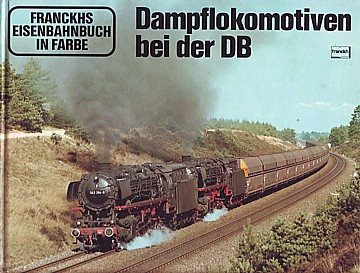  Dampflokomotiven bei der DB