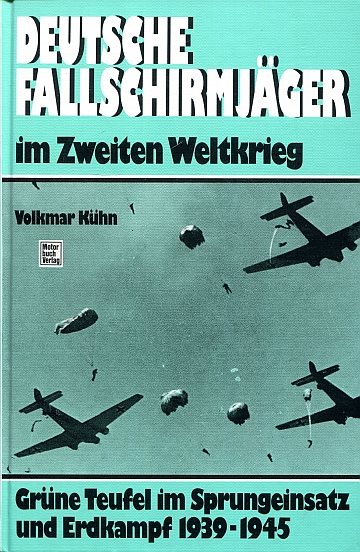 !** Deutche Fallschirmjäger im Zweiten Weltkrieg