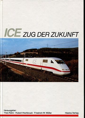  ICE. Zug der Zukunft