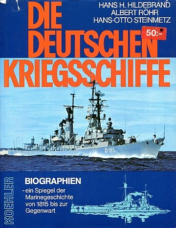 ** Die Deuteschen Kriegsschiffe biographien