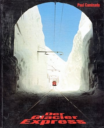 Der Glacier Express