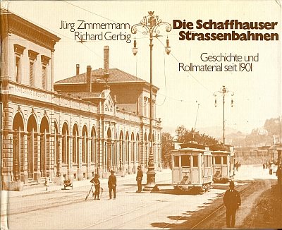  Die Schaffhausener Strassenbahnen