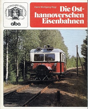 Die Osthannoverschen Eisenbahnen