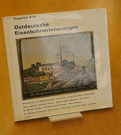  Ostdeutsche Eisenbahnerinnerungen