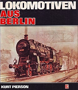 Lokomotiven aus Berlin