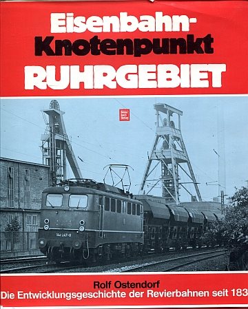  Eisenbahn-Knotenpunkt Ruhrgebiet