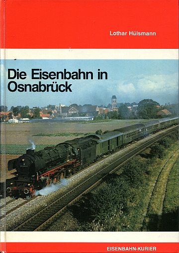 Die Eisenbahn in Osnabrück