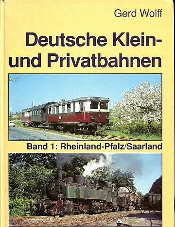 Deutsche Klein- und Privatbahnen. Band 1