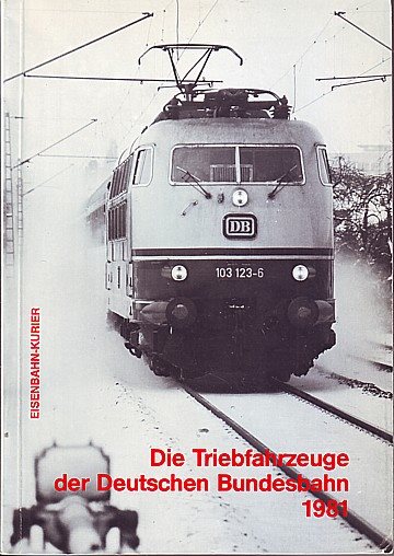 Die Triebfahrzeuge der Deutschen Bundesbahn 1981
