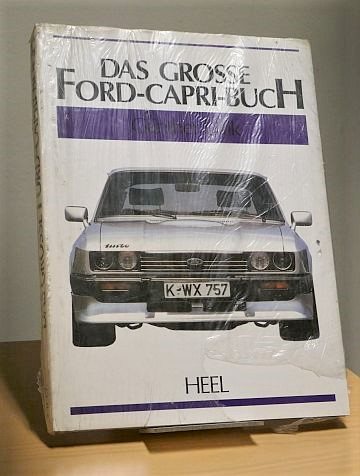 Das grosse Ford-Capri-Buch