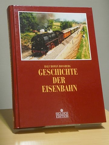 Geschichte der Eisenbahn