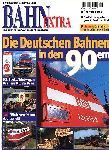  Die Deutschen Bahnen in den 90ern