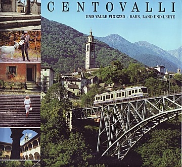 Centovalli und Valle Vigezzo