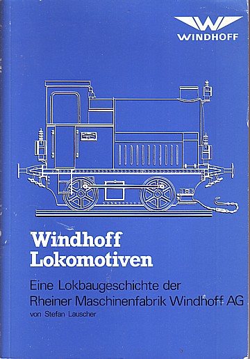  Windhoff Lokomotiven