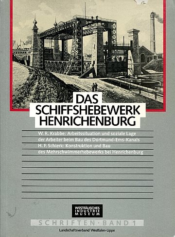 Das Schiffshebewerk Henrichenburg