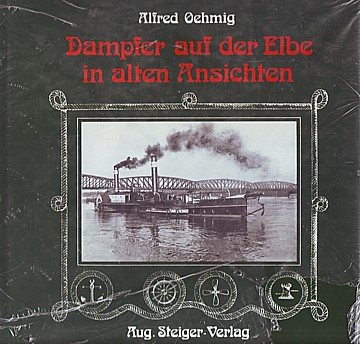  Dampfer auf der Elbe in alten Ansichten