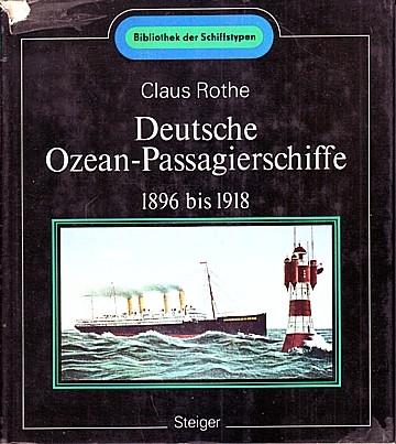 Deutsche Ozean-Passagierschiffe 1896 bis 1918