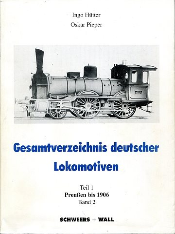 Gesamtverzeichnis deutscher Lokomotiven. Teil 1, Band 2