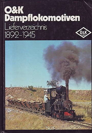  O&K Dampflokomotiven