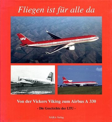 ** Fliegen ist für alle da: LTU International Airways