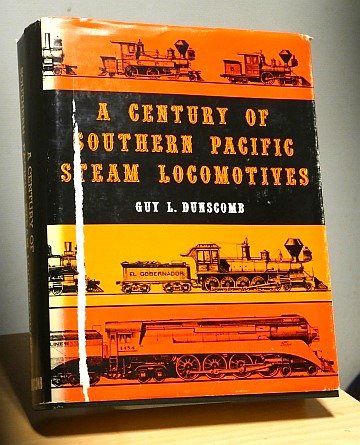  A Century of Southern Pacific Steam Locomotives