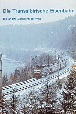 7072_9172660937_DieTranssibirischeEiesenbahn