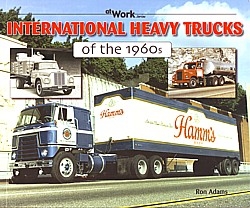 7548_1583881611InternationalHeavyTrucksofthe1960satWork