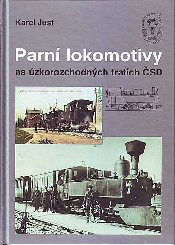 Parní lokomotivy na úzkorozchných tratích ČSD 