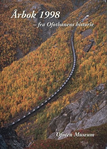 Ofoten Museum Årbok 1998 - fra Ofotbanens historie