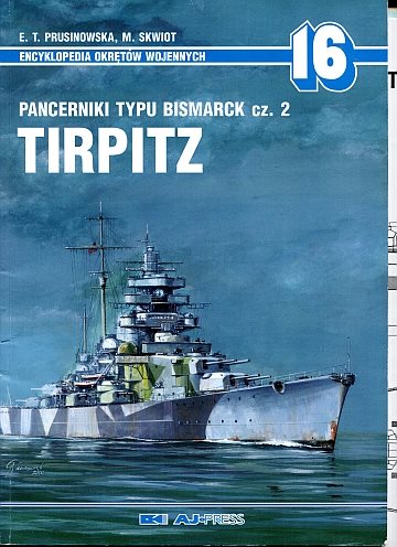 ** Tirpitz - Pancerniki typo Bismarck cz. 2