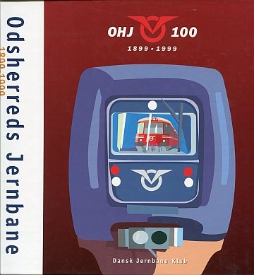  Odsherreds Jernbane 1899-1999