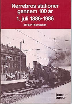 Nørrebros stationer gennem 100 år