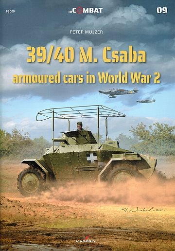  39/40 M Csaba Armoured Cars in World War 2 