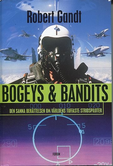 ** Bogeys & Bandits