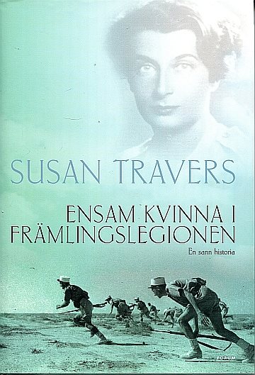 ** Ensam kvinna i Främllingslegionen