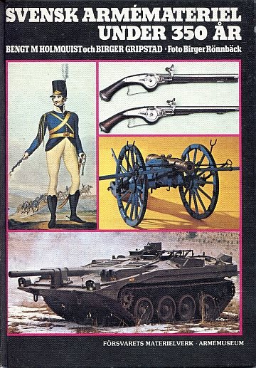 !** Svensk Armémateriel under 350 år