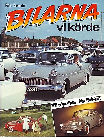 Bilarna vi körde