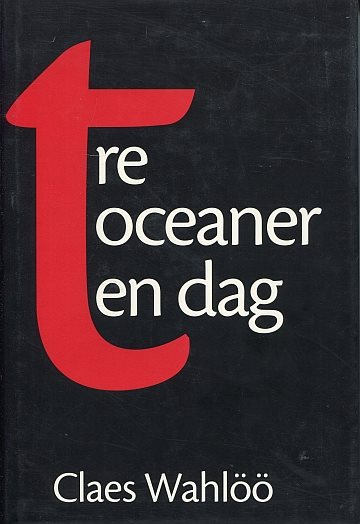 ** Tre Oceaner, en dag