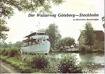 Der Wasserweg Göteborg-Stockholm