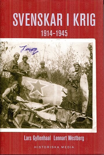 ** Svenskar i krig 1914-1945