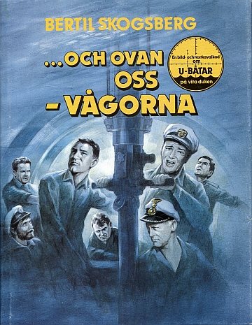 ... och ovan oss vågorna